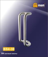 MSM Ручка скоба BS4-30 SN
